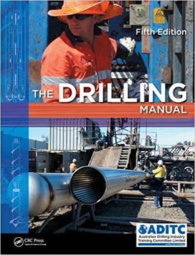 The Drilling Manual (5th Edition) BY Australian Drilling Industry Training Committee Limited - Orginal Pdf